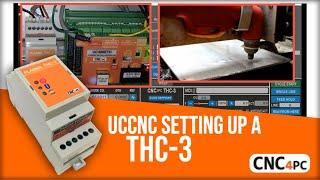 Setting up a CNC4PC THC-3 Torch Height Controller