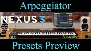 ReFX Nexus 3 Complete | Arpeggiator Presets Preview