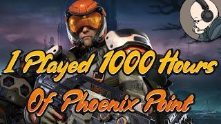 I Played 1000 Hours Of Phoenix Point