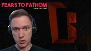 ОДИН ДОМА ХОРРОР ВЕРСИЯ - Fears to Fathom: Home Alone