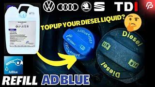 How To Refill AdBlue Fluid in your VW/ Audi/ Skoda/ Seat Diesel | TopUp your Tank / AdBlue Auffüllen