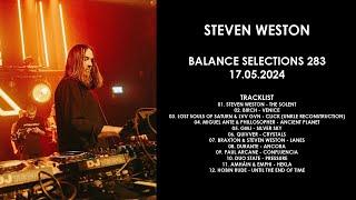 STEVEN WESTON (UK) @ Balance Selections 283 17.05.2024