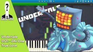 Undertale OST: - Oh! One True Love (Piano Cover) + Sheets & Midi