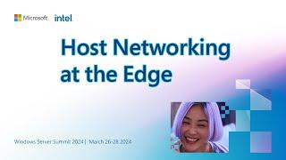 Host networking at the edge