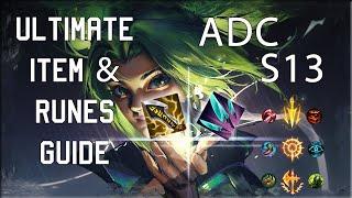 How To Win In Champion Select  |  Item & Runes Guide S13 ADC