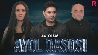 Ayol qasosi 46-qism (Milliy serial)