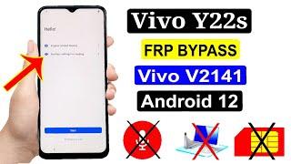 Vivo Y22s Frp Bypass Android 12 | Vivo V2141 Frp Bypass | Vivo Y22s Google Account Bypass Android12