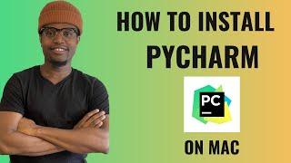 How to Install PyCharm on Mac (2024)