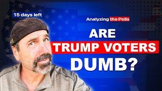 15 Days Out: Are Trump Voters Dumb? EP: 48 | The Dray Way Show