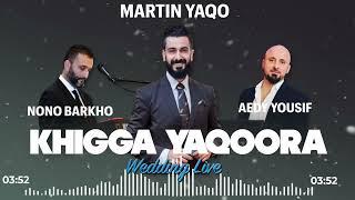 Martin Yaqo - Khigga Yaqoora Live on Stage 2023