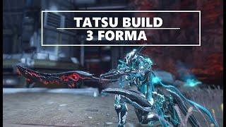 TATSU BUILD #2020 | WARFRAME