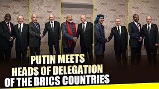 Vladimir Putin meets heads of delegation of the BRICS countries | BRICS Summit 2024