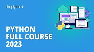  Python Full Course 2023 | Learn Python Programming In 12 Hours | Python For Beginners |Simplilearn