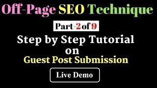 Guest Posting: Step by Step tutorial about  guest posting in hindi