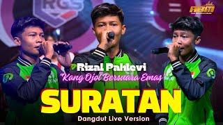 Kang Ojol Rizal Pahlevi - SURATAN (Official Live Dangdut NEW RGS) Mengapa daku terlahir ke dunia ini