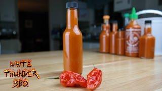 Homemade Ghost Pepper Hot Sauce Recipe | How to make Bhut Jolokia Sriracha | White Thunder BBQ