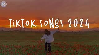 Tiktok viral songs 2024  Trending tiktok 2024 ~ Tiktok music 2024