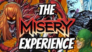 The Misery Experience