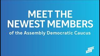 Meet the Newest Members of the Assembly Democratic Caucus