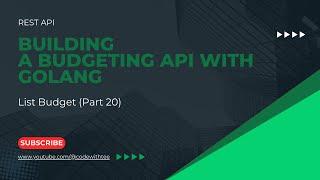 Rest API: List User Budgets (Part 20)