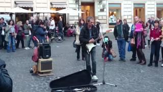 Serin playing Pink Floyd outside Pantheon Roma Italy, great stuff!!!