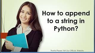 How to append to a string in Python