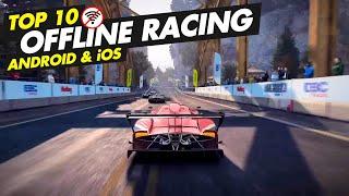 Top 10 OFFLINE Racing Games for Android & iOS 2024