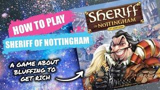 How to Play Sheriff of Nottingham | Board Game Rules & Instructions