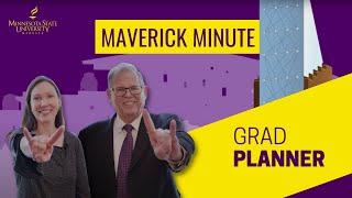 Maverick Minute: Grad Planner