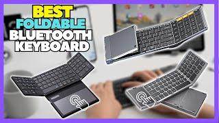 Top 5 Best Foldable Bluetooth Keyboard 2024 Mini Keyboard