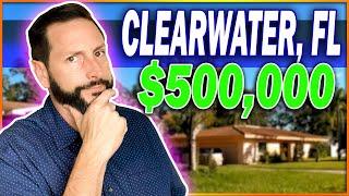 What Does $500K Get In Clearwater Florida 2022 | Living in Clearwater Florida | Tampa Real Estate