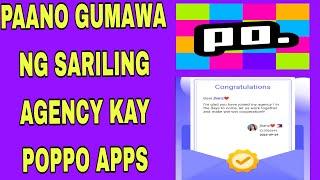 PAANO MAG CREATE NG SARILING AGENCY KAY POPPO STEP BY STEP TAGALOG TUTORIAL #popoo  apps #popoo