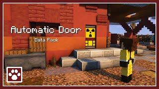 Automatic Door - Data Pack | Minecraft 1.20.5+