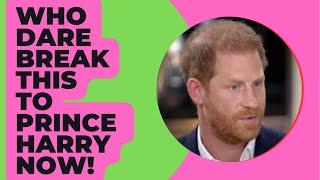 WHO WILL DARE TO TELL PRINCE HARRY THIS.. LATEST #princeharry #meghan #royal