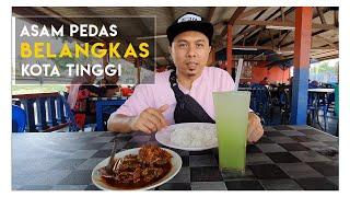 MAKAN ASAM PEDAS BELANGKAS - KOTA TINGGI JOHOR