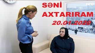 Səni axtarıram 20.01.2022 Tam veriliş / Seni axtariram 20.01.2022 Tam verilish