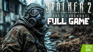 STALKER 2 Heart of Chornobyl｜Full Game Playthrough｜PC 4K Ultra