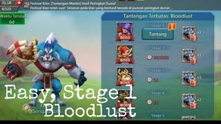 Tantangan Terbatas - Bloodlust - Lords Mobile - Stage 1