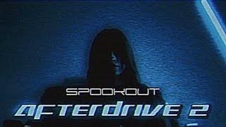 SPOOKOUT - AFTERDRIVE 2 (ELECTROPHONKWAVE MIX)