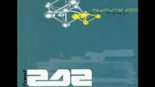 Front 242 - Headhunter (Front Line Assembly mix)