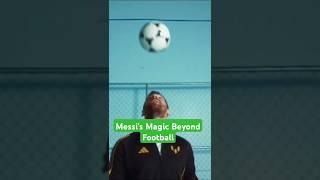 Messi's Magic Beyond Football #messiskills  #messi #leomessi #lionelmessi #football#facts