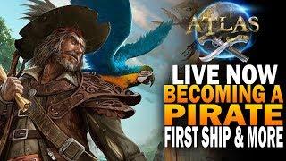 Time To Become A Pirate! First Ship & More! Atlas Pirate MMO Livestream E1 [Early Access]