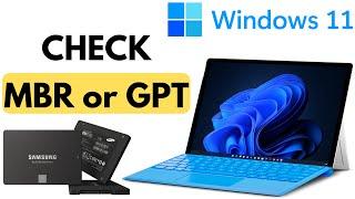 How to Check If A Disk/Drive is MBR or GPT | MBR or GPT for Windows 11