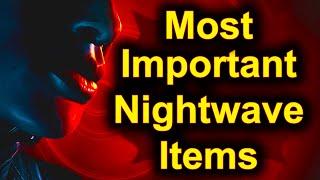 Warframe Most Important Items to Get in Nightwave