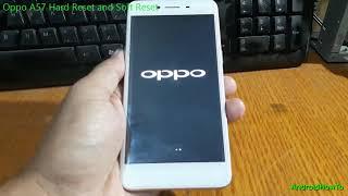 Oppo A57 Hard Reset and Soft Reset