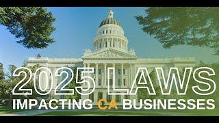 New 2025 Laws for California Manufacturers