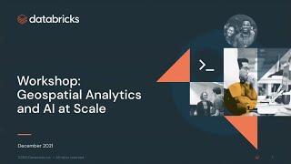 Workshop: Geospatial Analytics and AI at Scale