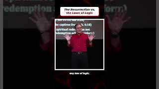 The Resurrection vs. the Laws of Logic | #Shorts