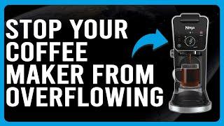 How To Stop Coffee Maker From Overflowing The Ground Basket (How To Fix Overflowing Coffee Maker)