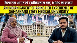 Parent Interview: Choosing Samarkand State Medical University for Their Daughter's Education